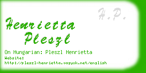 henrietta pleszl business card